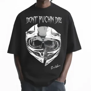 Don't Die Oversize Tshirt